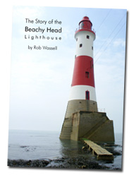 The Story of the Beachy Head Lighthouse